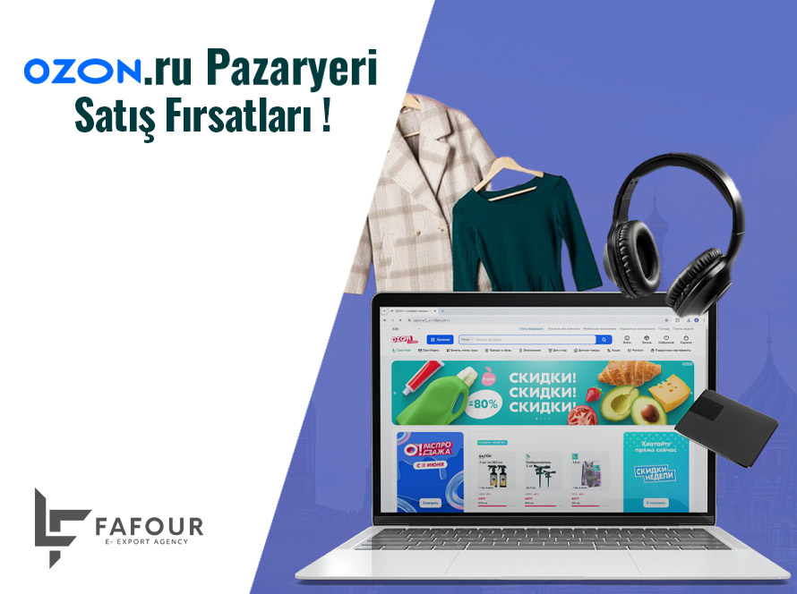 Ozon.ru Pazaryeri Satış Fırsatları