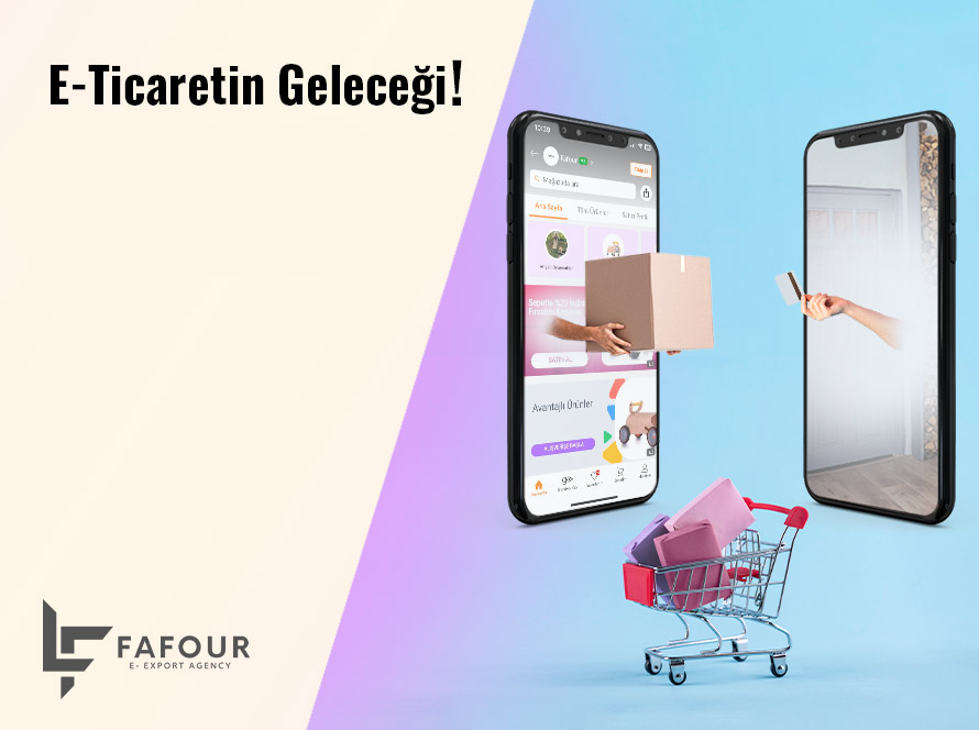 E-Ticaretin Geleceği