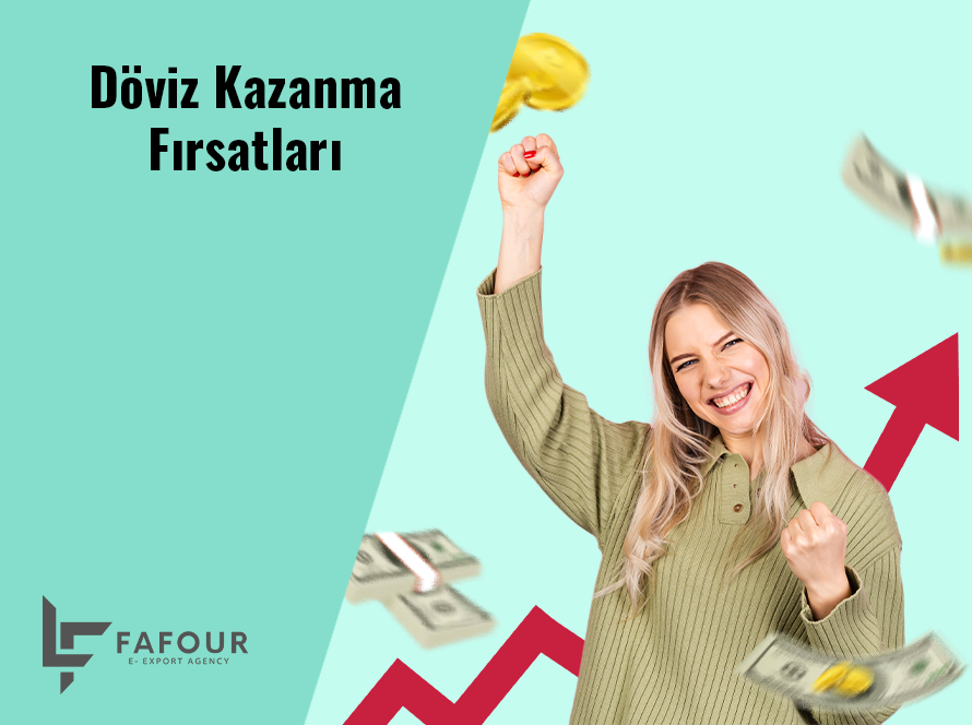 Döviz Kazanma Fırsatları
