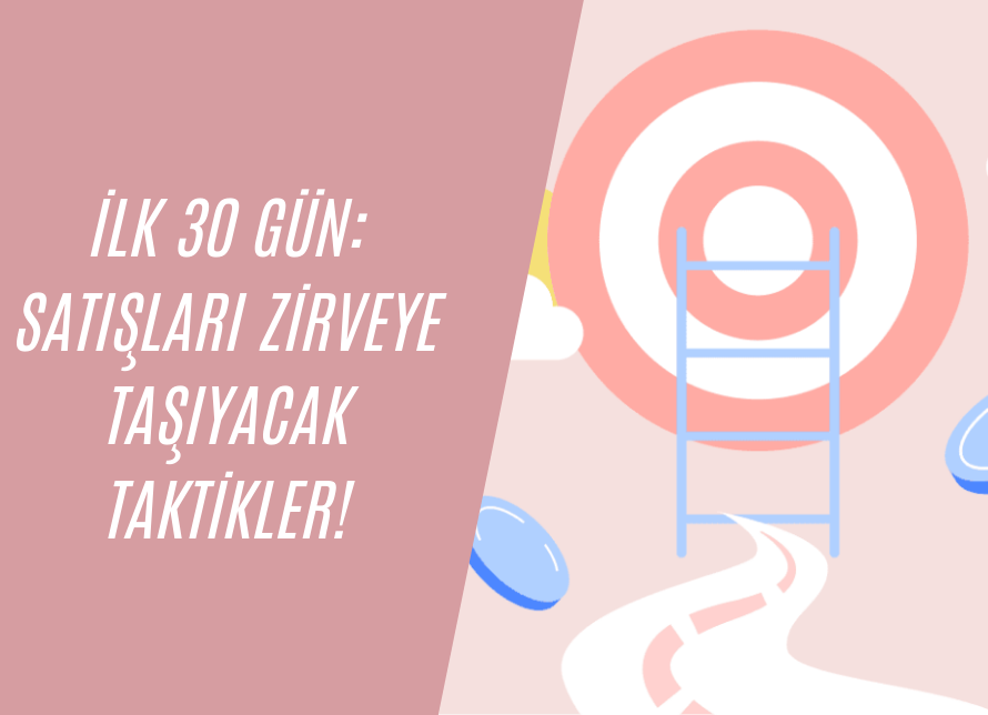 Satışları zirveye taşıyacak taktikler