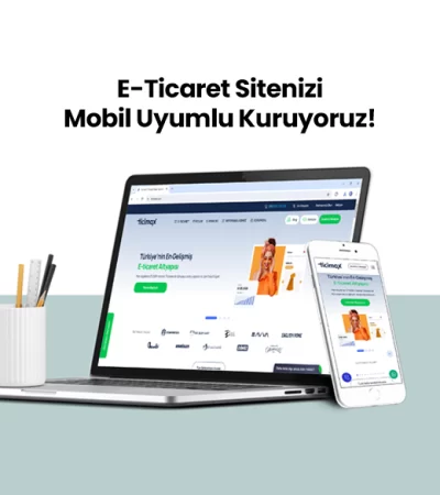 E-Ticaret Site Kurulumu - Ticimax, Tsoft, İkas, Shopify, WordPress