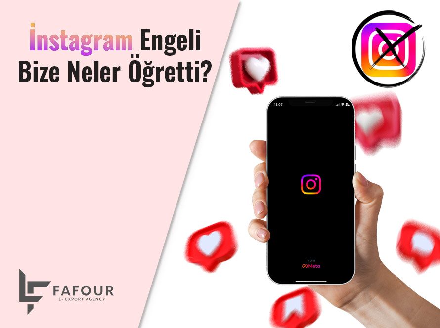İnstagram Engeli Bize Neler Öğretti ?